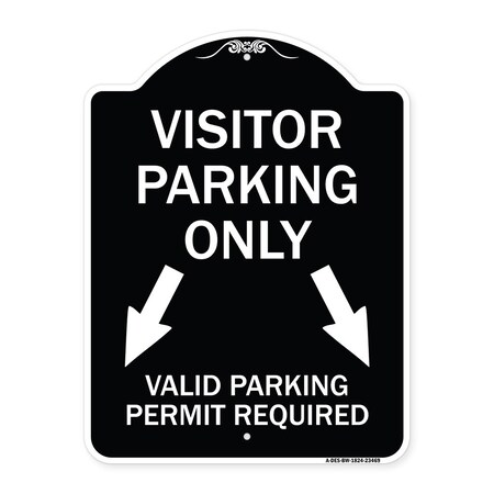 Signmission Parking Area Visitors Parking Only Valid Parking Permit Required with Both Side Down, BW-1824-23469 A-DES-BW-1824-23469